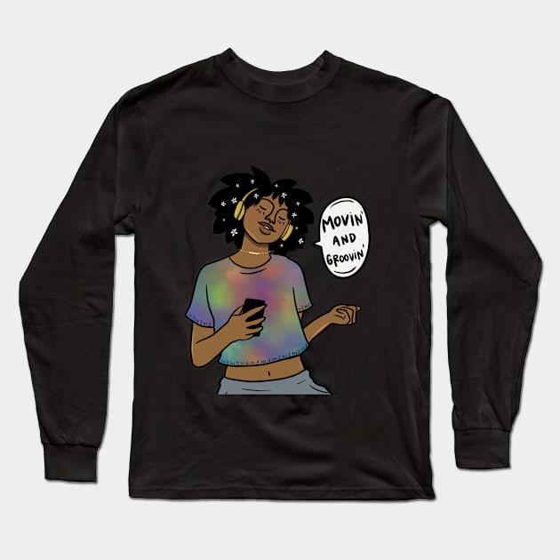 Movin' & Groovin' Long Sleeve T-Shirt by bananapeppersart